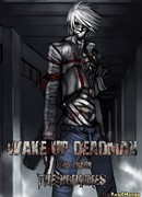 Восставший из мертвых (Wake Up Deadman)